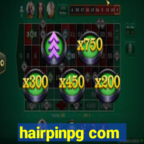 hairpinpg com